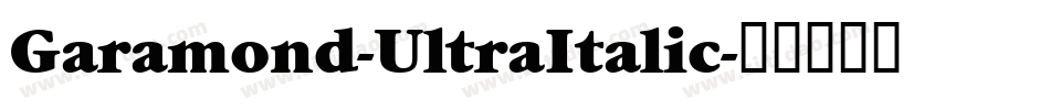 Garamond-UltraItalic字体转换