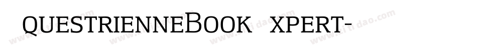 EquestrienneBookExpert字体转换