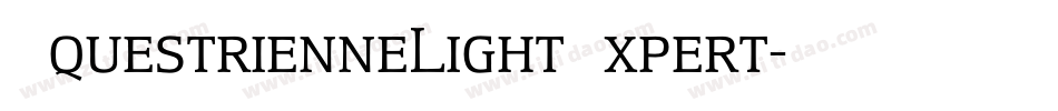EquestrienneLightExpert字体转换