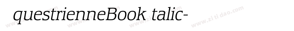 EquestrienneBookItalic字体转换