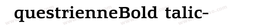 EquestrienneBoldItalic字体转换