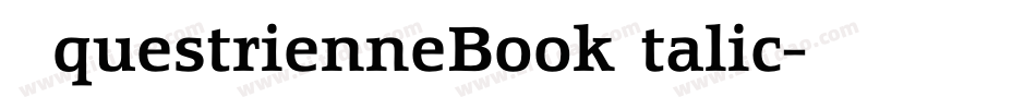 EquestrienneBookItalic字体转换