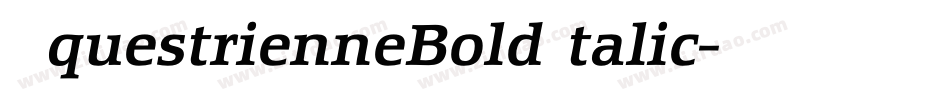 EquestrienneBoldItalic字体转换