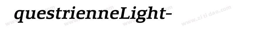 EquestrienneLight字体转换