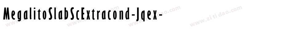 MegalitoSlabScExtracond-Jqex字体转换