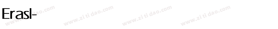 Erasl字体转换