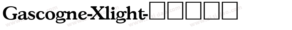 Gascogne-Xlight字体转换