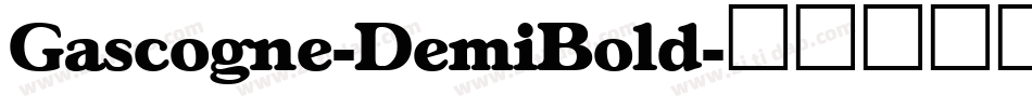Gascogne-DemiBold字体转换