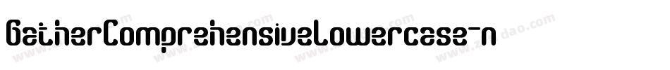 GatherComprehensiveLowercase-ndjP字体转换