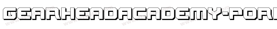 GearheadAcademy-P0RP字体转换 GearheadAcademy-P0RP字体转换