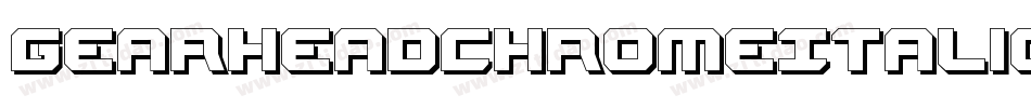 GearheadChromeItalic-4AlY字体转换