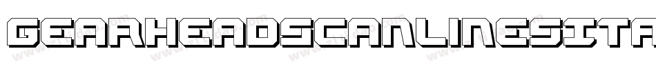 GearheadScanlinesItalic-G9gP字体转换 GearheadScanlinesItalic-G9gP字体转换