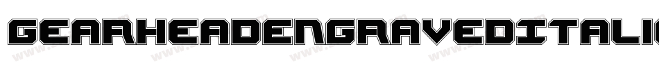 GearheadEngravedItalic-aloJ字体转换