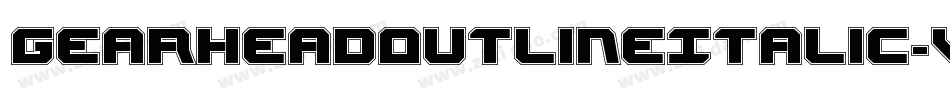 GearheadOutlineItalic-VZKx字体转换