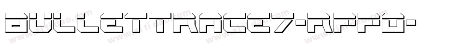 BulletTrace7-rppO字体转换
