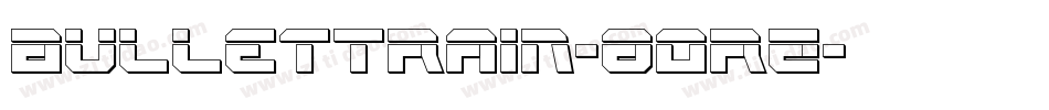 BulletTrain-8ORz字体转换