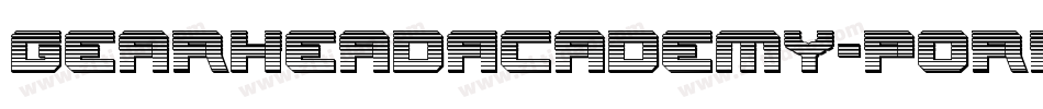 GearheadAcademy-P0RP字体转换 GearheadAcademy-P0RP字体转换