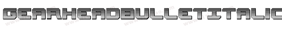 GearheadBulletItalic-gYn3字体转换