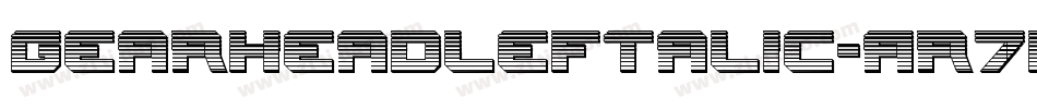 GearheadLeftalic-Ar7D字体转换