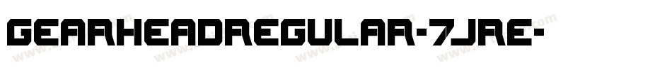GearheadRegular-7JRE字体转换
