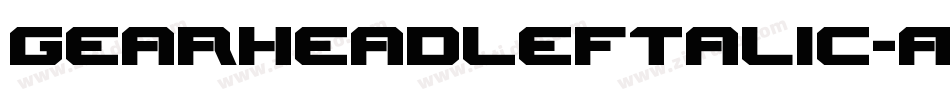 GearheadLeftalic-Ar7D字体转换