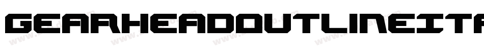 GearheadOutlineItalic-VZKx字体转换