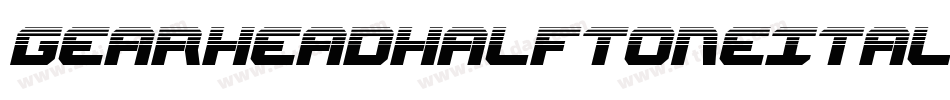 GearheadHalftoneItalic-3Dyy字体转换