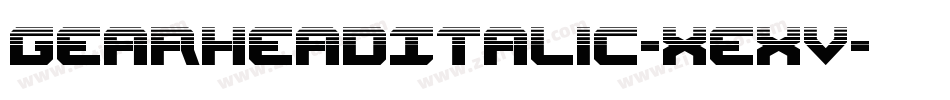 GearheadItalic-xeXV字体转换