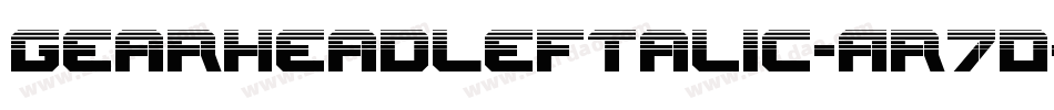 GearheadLeftalic-Ar7D字体转换