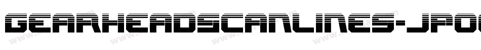 GearheadScanlines-JP0o字体转换
