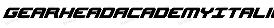 GearheadAcademyItalic-LXWy字体转换