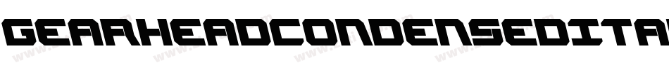 GearheadCondensedItalic-eBWO字体转换