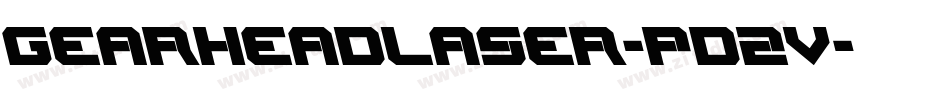 GearheadLaser-pd2v字体转换