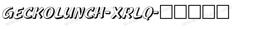 GeckoLunch-xrLq字体转换