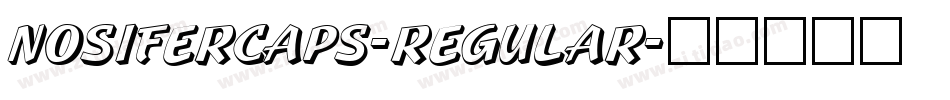 NosiferCaps-Regular字体转换