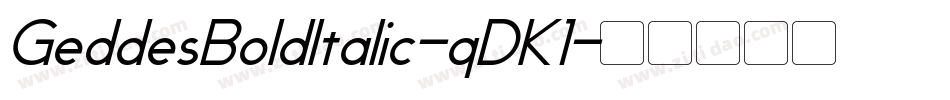 GeddesBoldItalic-qDK1字体转换