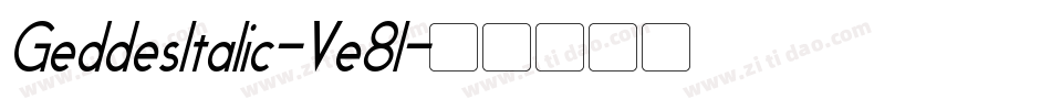 GeddesItalic-Ve8l字体转换