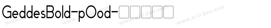 GeddesBold-pOod字体转换