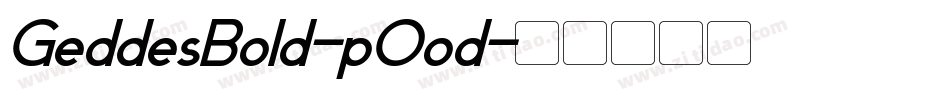 GeddesBold-pOod字体转换