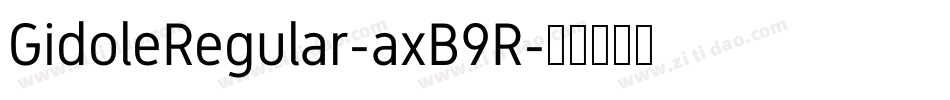 GidoleRegular-axB9R字体转换