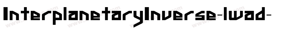 InterplanetaryInverse-lwad字体转换