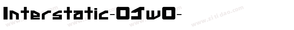 Interstatic-OJwO字体转换