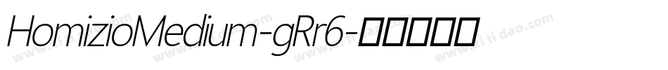 HomizioMedium-gRr6字体转换