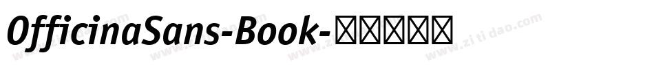 OfficinaSans-Book字体转换