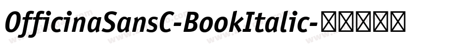 OfficinaSansC-BookItalic字体转换