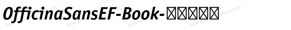 OfficinaSansEF-Book字体转换