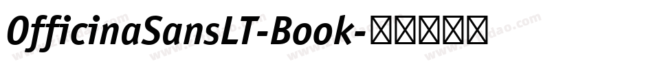 OfficinaSansLT-Book字体转换