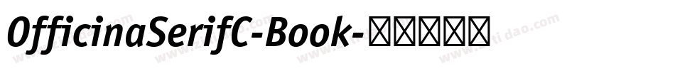 OfficinaSerifC-Book字体转换