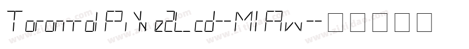 Toronto1Pixie2Lcd-MlAw字体转换