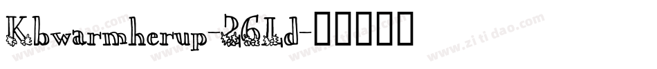 Kbwarmherup-26Ld字体转换